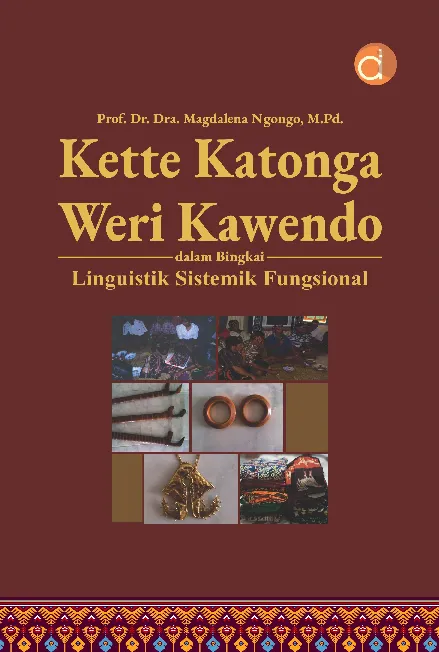 Kette Katonga Weri Kawendo dalam Bingkai Linguistik Sistemik Fungsional