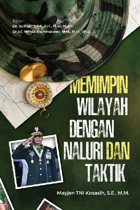 MEMIMPIN WILAYAH DENGAN NALURI DAN TAKTIK