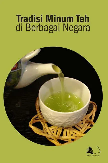 Tradisi Minum Teh di Berbagai Negara