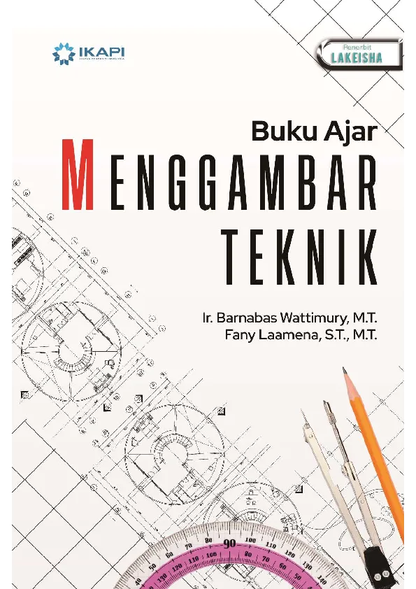 Buku Ajar MENGGAMBAR TEKNIK