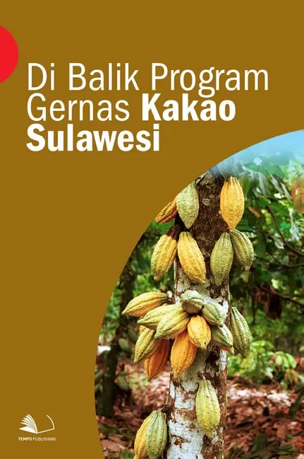 Di Balik Program Gernas Kakao Sulawesi