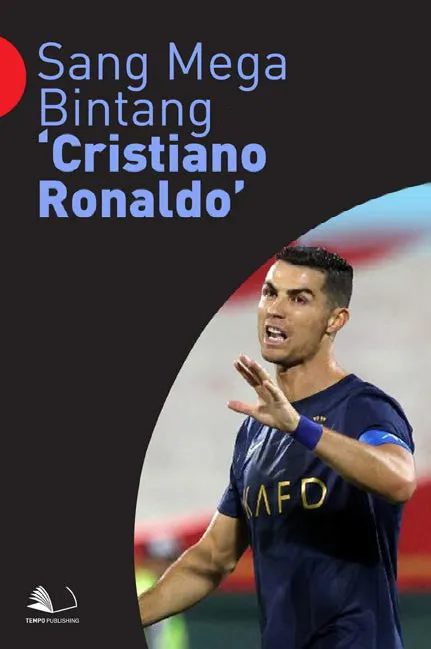 Sang Mega Bintang ''Cristiano Ronaldo''