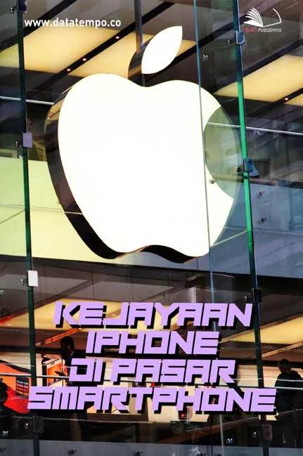 Kejayaan Iphone di Pasar Smartphone