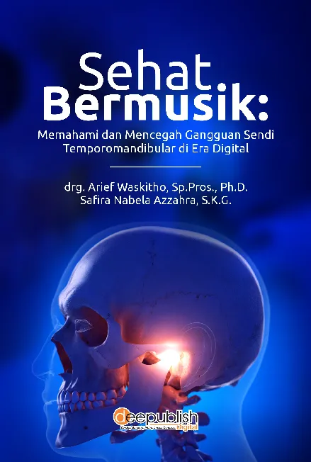 Sehat Bermusik: Memahami dan Mencegah Gangguan Sendi Temporomandibular di Era Digital