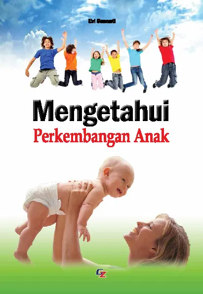 Mengetahui Perkembangan Anak