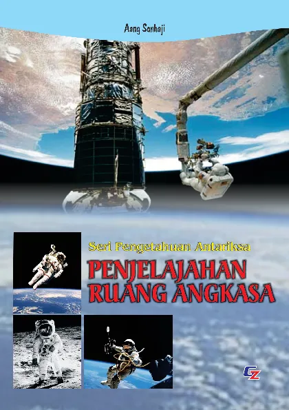 Seri Pengetahuan Antariksa Penjelajahan Ruang Angkasa