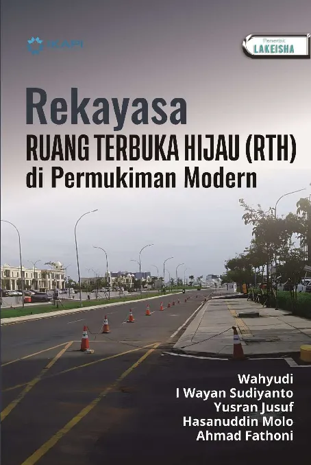 REKAYASA RUANG TERBUKA HIJAU (RTH) di Permukiman Modern