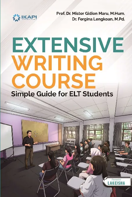 EXTENSIVE WRITING COURSE SIMPLE GUIDE FOR ELT STUDENTS