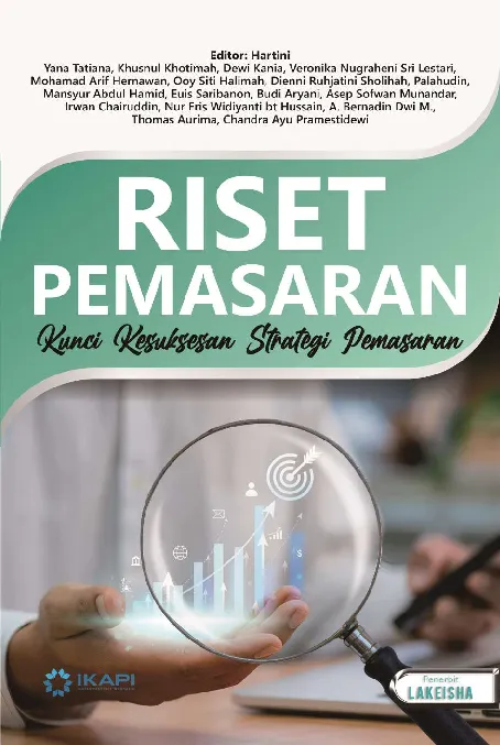 RISET PEMASARAN: Kunci Kesuksesan Strategi Pemasaran