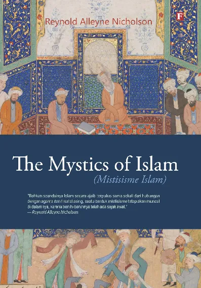 The Mystics of Islam (Mistisisme Islam)