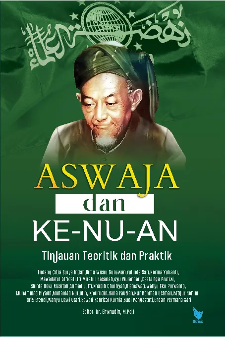 ASWAJA DAN KE-NU-AN Tinjauan Teoritik dan Praktik