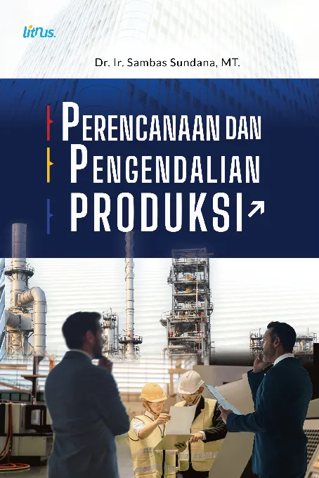 PERENCANAAN DAN PENGENDALIAN PRODUKSI