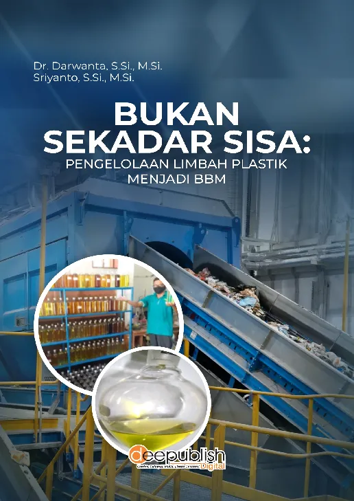 Bukan Sekadar Sisa: Pengelolaan Limbah Plastik Menjadi BBM