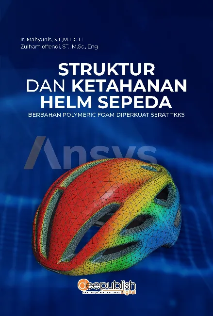 Struktur dan Ketahanan Helm Sepeda Berbahan Polymeric Foam diperkuat Serat TKKS