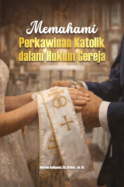 Memahami perkawinan katolik dalam hukum gereja