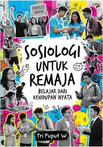 Sosiologi untuk Remaja Belajar dari Kehidupan Nyata