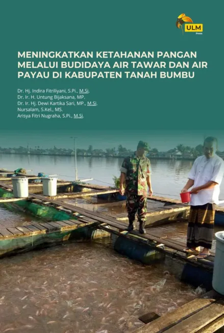 Meningkatkan Ketahanan Pangan Melalui Budidaya Air Tawar Dan Air Payau Di Kabupaten Tanah Bumbu