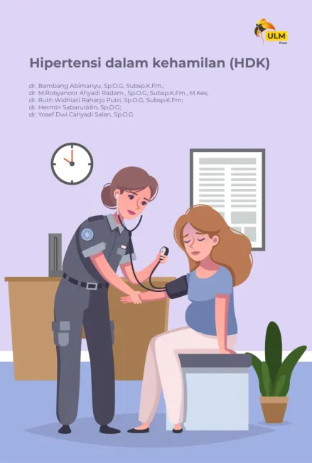 Hipertensi Dalam Kehamilan (HDK)
