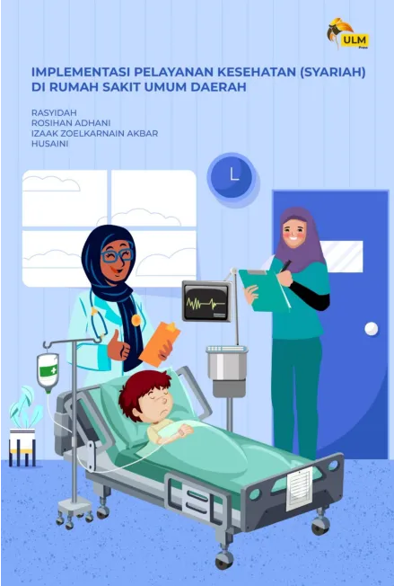 Implementasi Pelayanan Kesehatan (Syariah) Di Rumah Sakit Umum Daerah