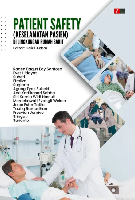 PATIENT SAFETY (KESELAMATAN PASIEN) DI LINGKUNGAN RUMAH SAKIT