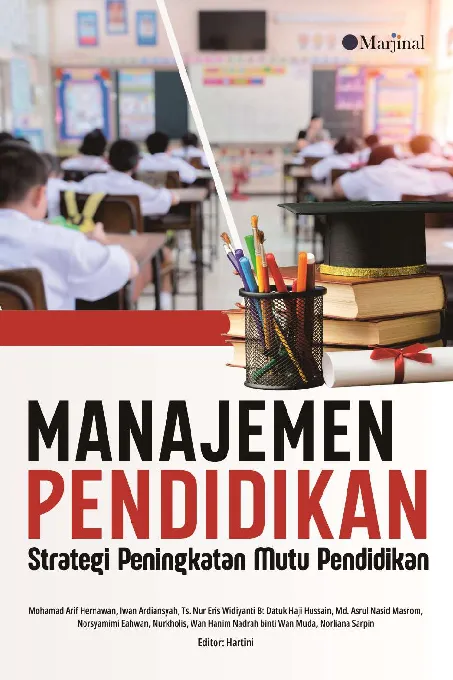 MANAJEMEN PENDIDIKAN Strategi Peningkatan Mutu Pendidikan