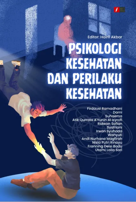 PSIKOLOGI KESEHATAN DAN PERILAKU KESEHATAN