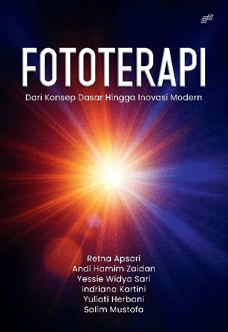 Fototerapi dari Konsep Dasar Hingga Inovasi Modern