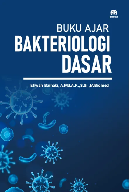 Buku Ajar: Bakteriologi Dasar