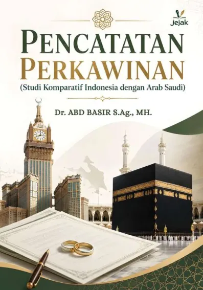 Pencatatan Perkawinan : Studi Komparatif Indonesia dengan Arab Saudi