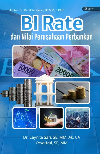 BI Rate Dan Nilai Perusahaan Perbankan