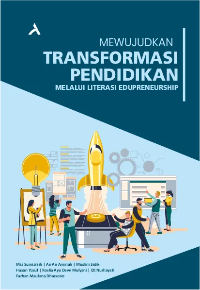 Mewujudkan Transformasi Pendidikan Melalui Literasi Edupreneur