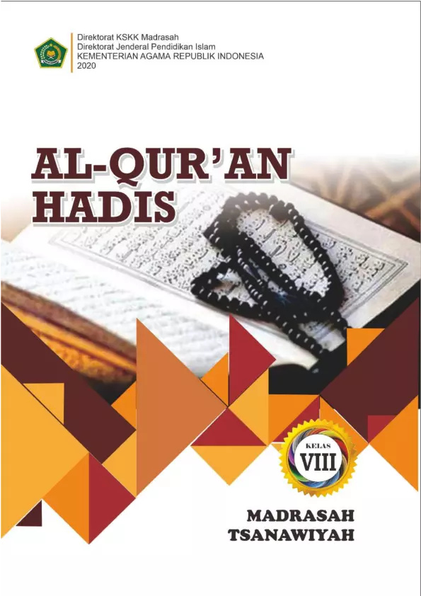 AL-QUR'AN HADIS MTS KELAS VIII