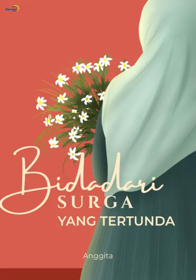 Bidadari Surga yang Tertunda