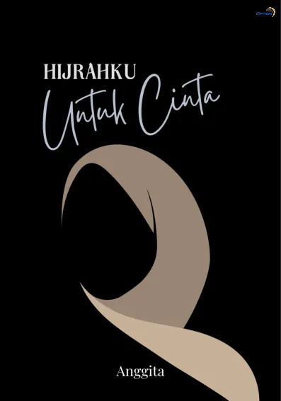 Hijrahku untuk Cinta
