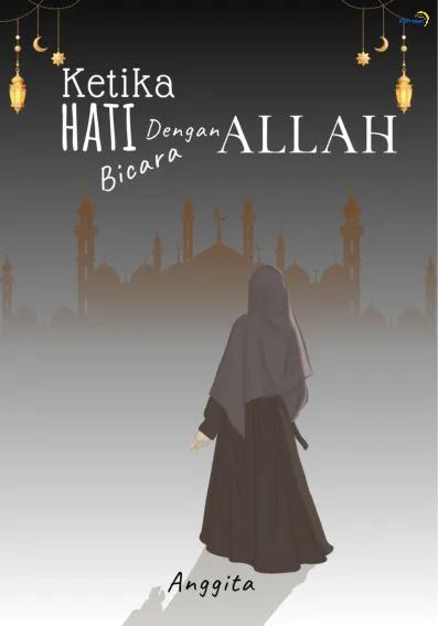 Ketika Hati Bicara dengan Allah