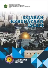 SEJARAH  KEBUDAYAAN  ISLAM  MA  KELAS  X