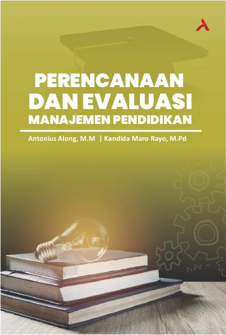 Perencanaan Dan Evaluasi Manajemen Pendidikan