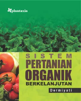 Sistem Pertanian Organik Berkelanjutan