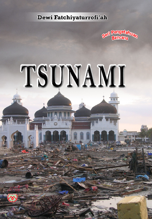 Seri Pengetahuan Bencana: tsunami