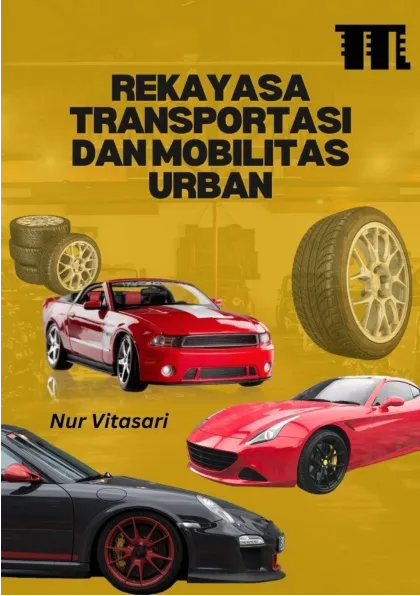 Rekayasa Transportasi dan Mobilitas Urban