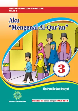 Aku Mengenal Al-Quran 3