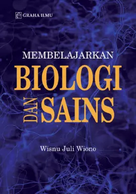 Membelajarkan Biologi dan Sains