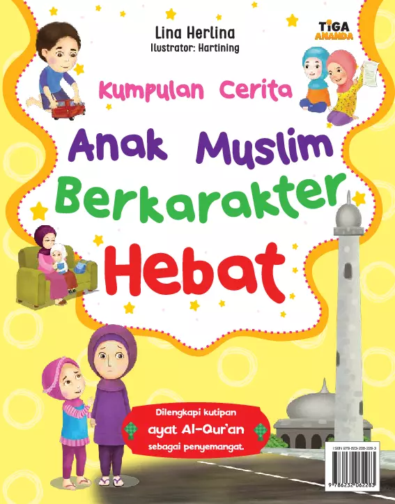 Kumpulan Cerita Anak Muslim Berkarakter Hebat