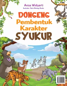Dongeng Pembentuk Karakter Syukur