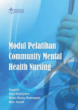 Modul Pelatihan Community Mental Health Nursing