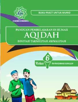 MDTA Panduan Pembelajaran di Rumah Aqidah Kelas 6