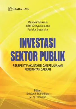 Investasi Sektor Publik; Perspektif Akuntansi dan Pelayanan Pemerintah Daerah