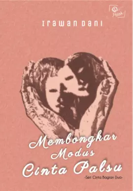 Membongkar Modus Cinta Palsu