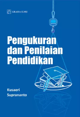 Pengukuran dan Penilaian Pendidikan