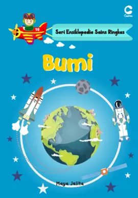 SERI ENSIKLOPEDIA SAINS RINGKAS: BUMI